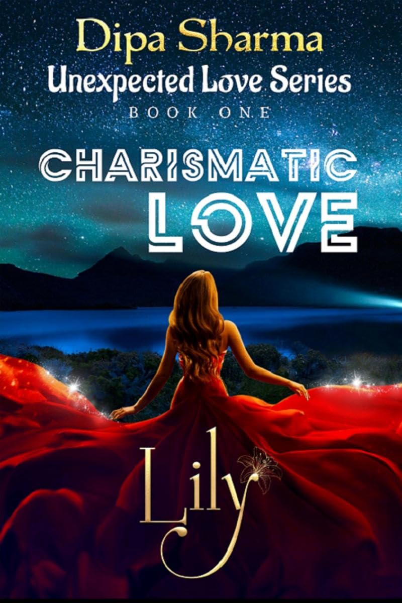 Unexpected love Series (book One) : Charismatic Love