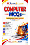 R K Success solutions Computer MCQs: From Basic to Advanced Computer Awareness with Solved MCQs