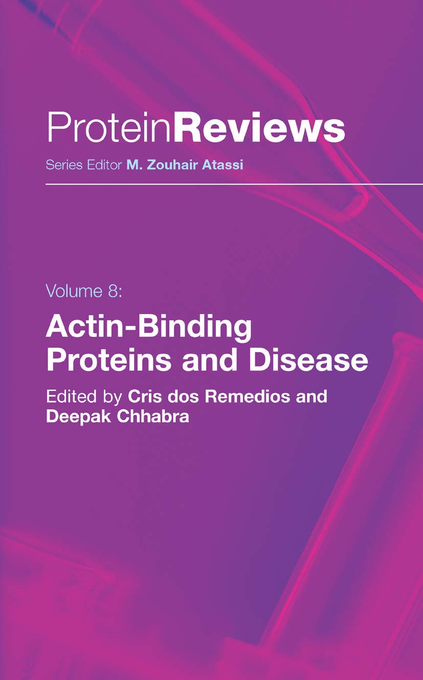 ActinBinding Proteins and Disease (Protein Reviews, 8)