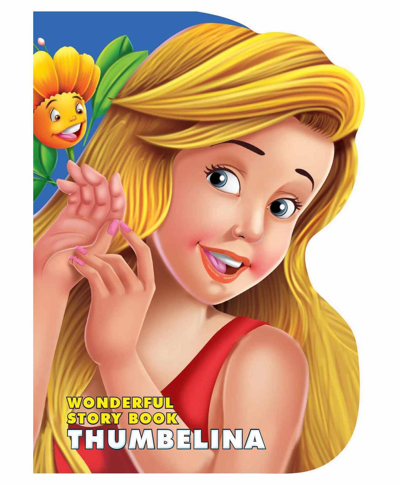 Thumbelina  Wonderful Story Board Book for Kids Ages 26 | Classic Fairy Tale, Colourful Illustrations & EasytoRead Language 