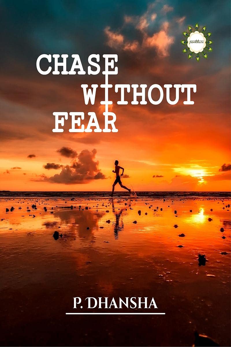 Chase Without Fear