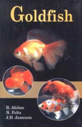 Goldfish: A Comprehensive Guide To Biology, Breeding, Anatomy And Health Care
