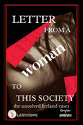 Letter From A Woman To This Society