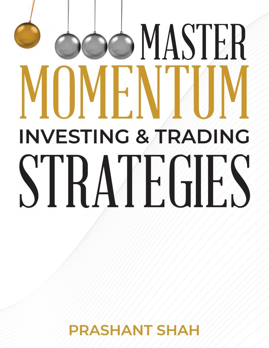 Master Momentum Investing And Trading Strategies