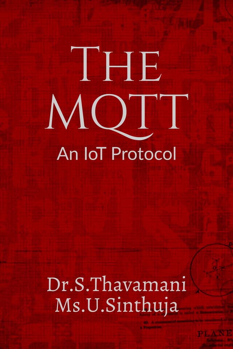 The MQTT An IoT Protocol