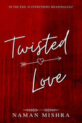 Twisted Love