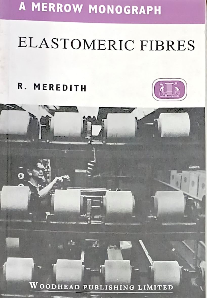 Elastomeric Fibres