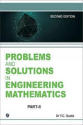 Problems And Solutions In Higher Engg. Math Semiii Partii