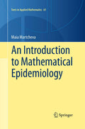 An Introduction to Mathematical Epidemiology (Texts in Applied Mathematics, 61)