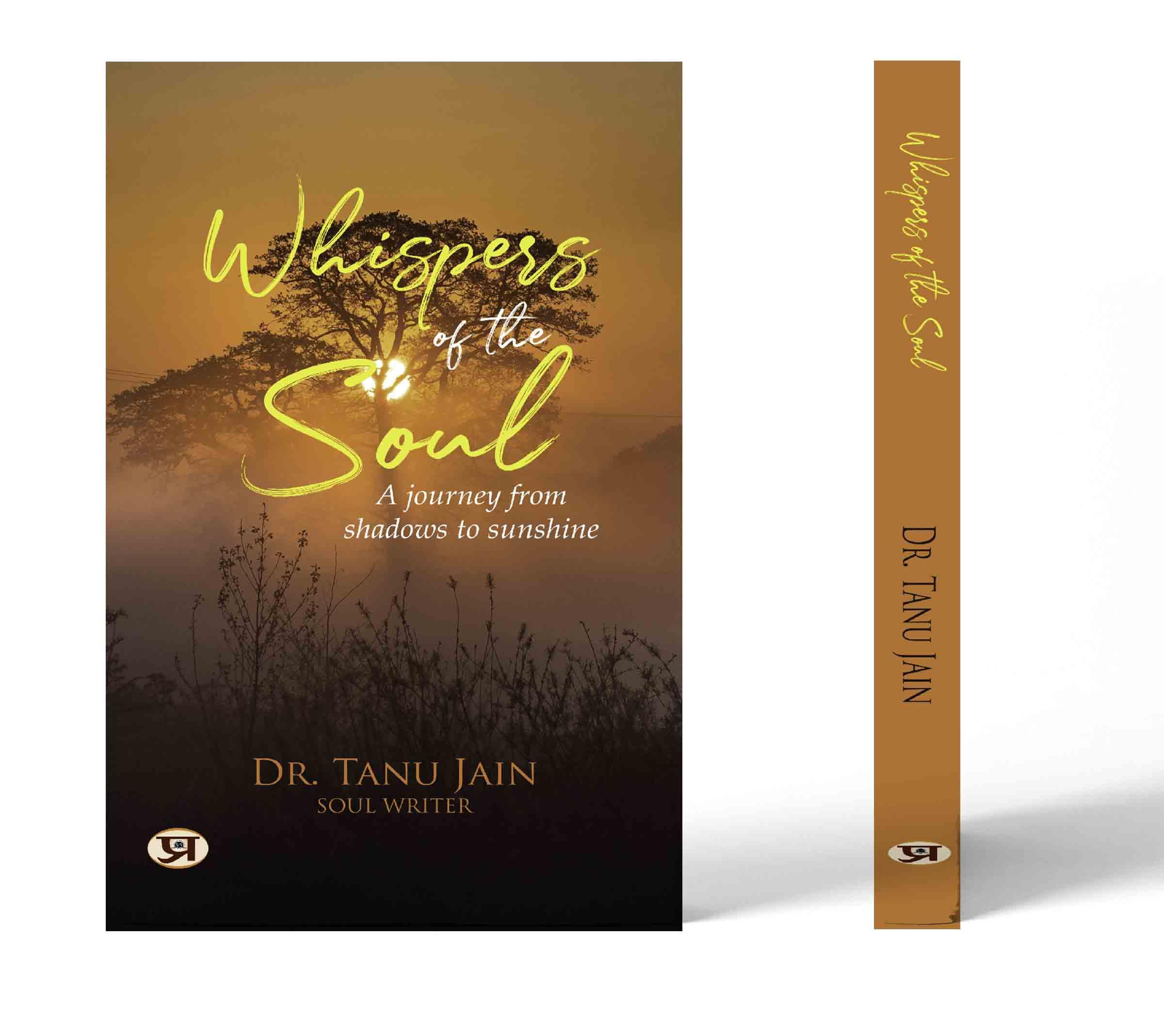 Whispers of The Soul | A Journey From Shadows To Sunshine