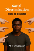 Social Discrimination How to Counter
