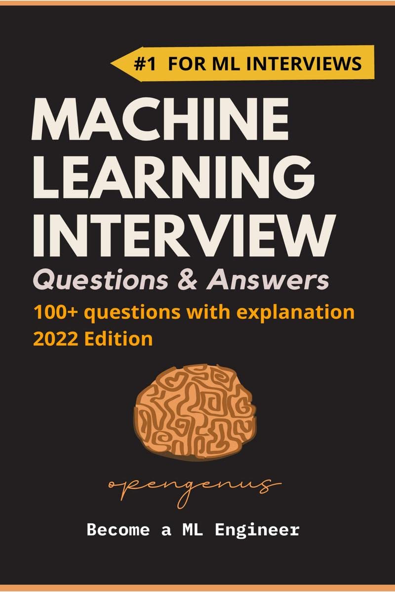 Machine Learning Interview Questions and Answers : Become a ML Engineer