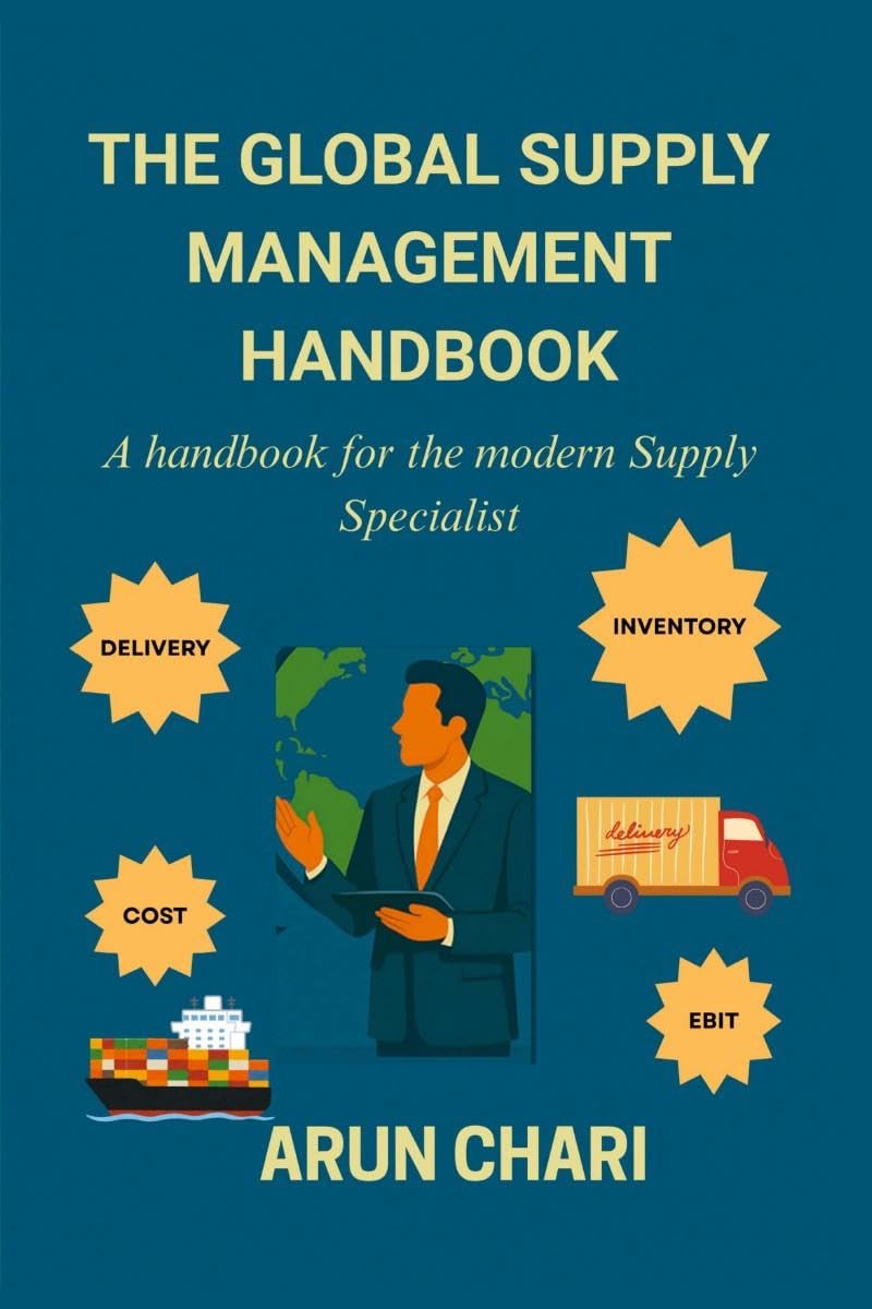 The Global Supply Management Handbook: A Handbook for the modern Supply Specialist
