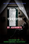 Prescience Of Paradise : . an unpredictable saga