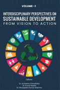 Interdisciplinary Perspectives on Sustainable Development from Vision to Action