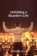 Unfolding a Boarders Life