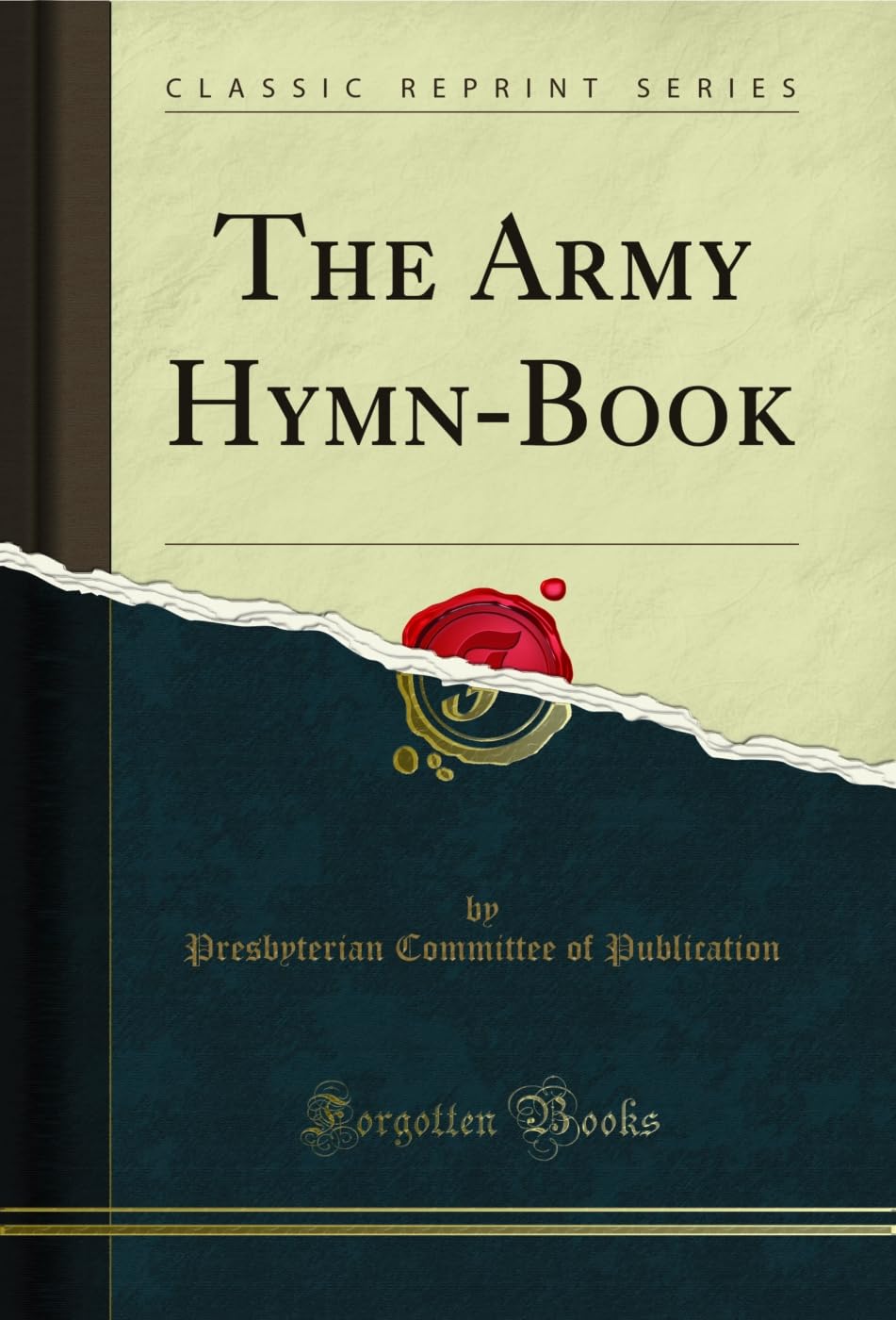 The Army HymnBook (Classic Reprint)