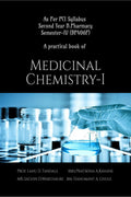 A Practical Book Of Medicinal ChemistryI (BP406P): As Per New PCI Syllabus For Second Year B.Pharmacy SemesterIV