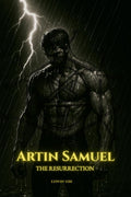 Artin Samuel: The Resurrection