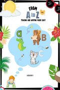 From A to Z: Tracing and Writing Made Easy Book 2 : Alphabets Tracing | Activity Book | Practice Capital Letters, Small Letters