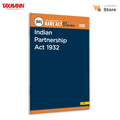 Taxmanns Indian Partnership Act 1932 [Bare Act with Section Notes]  Authoritative Statutory Reference Presenting the Amended 