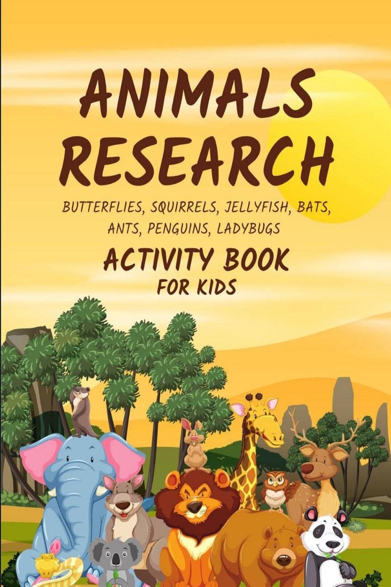 Animals Research : Science Research Activity Book for Kids, Gift, Pages 70, Jumbo Size