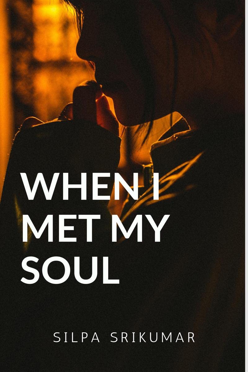 When I met my SOUL