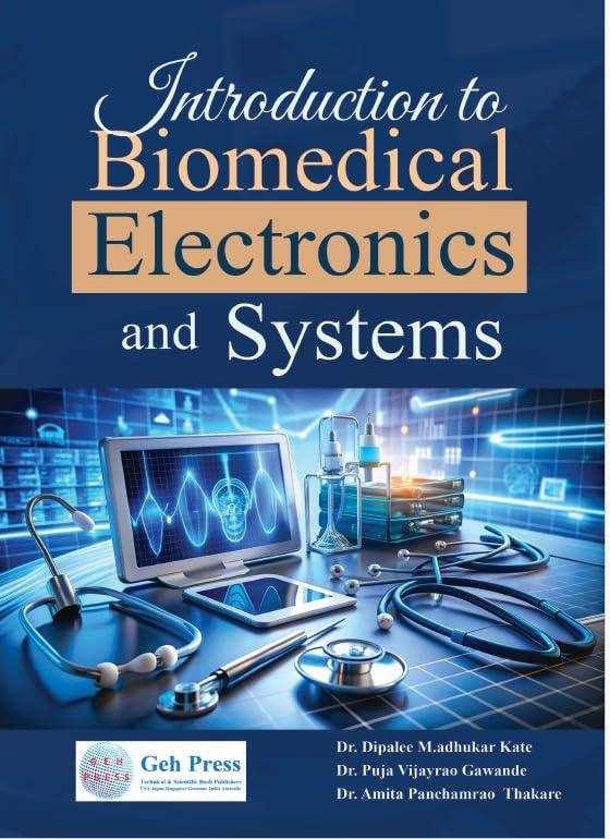 Introduction to Biomedical Electronics and Systems