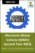 Mechanic Motor Vehicle Second Year MCQ : Objective Question Answers