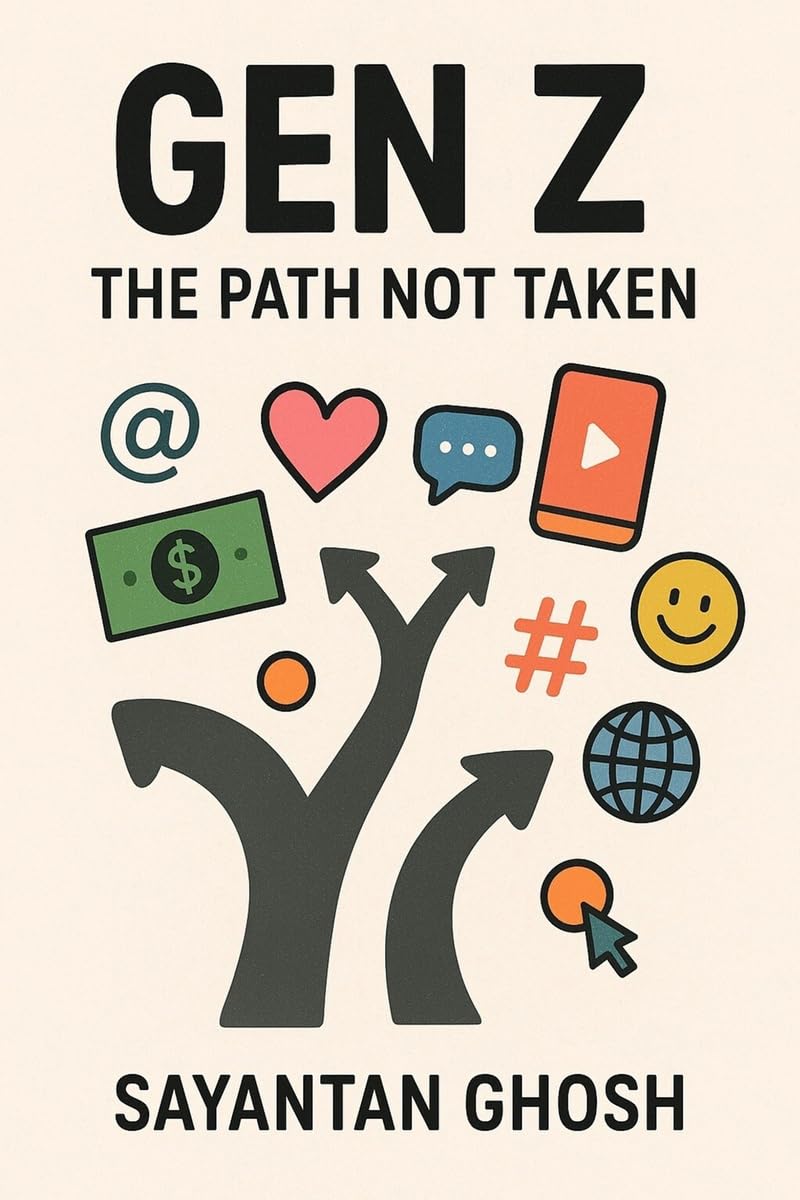 Gen Z  The Path Not Taken: A modern take on Gen Z