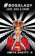 #Bosslady : Leap, Rise & Shine