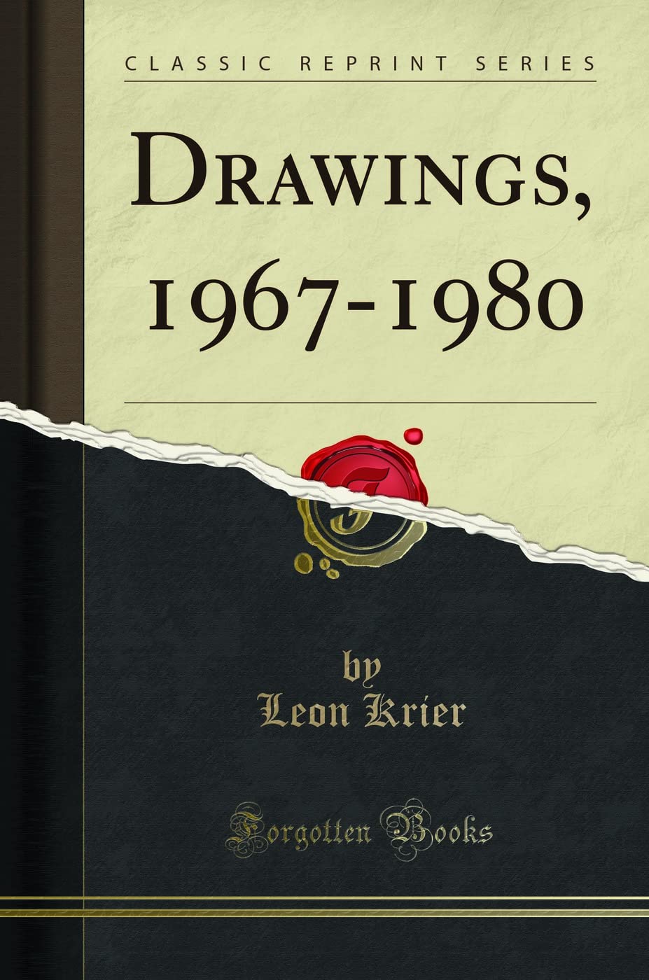 Drawings, 19671980 (Classic Reprint)