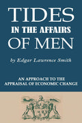 Tides in the Affairs of Men: An Approach to the Appraisal of Economic Change