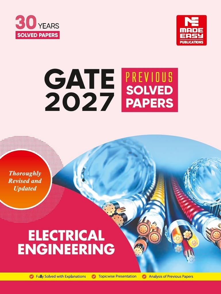 GATE2027: Electrical Engineering Previous Year Solved Papers