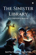 The Sinister Library  A Dreadful Rescue