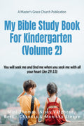 My Bible Study Book for Kindergarten (Volume 2)