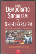 From Democratic Socialism to NeoLiberalism The Story of Indias Democracy