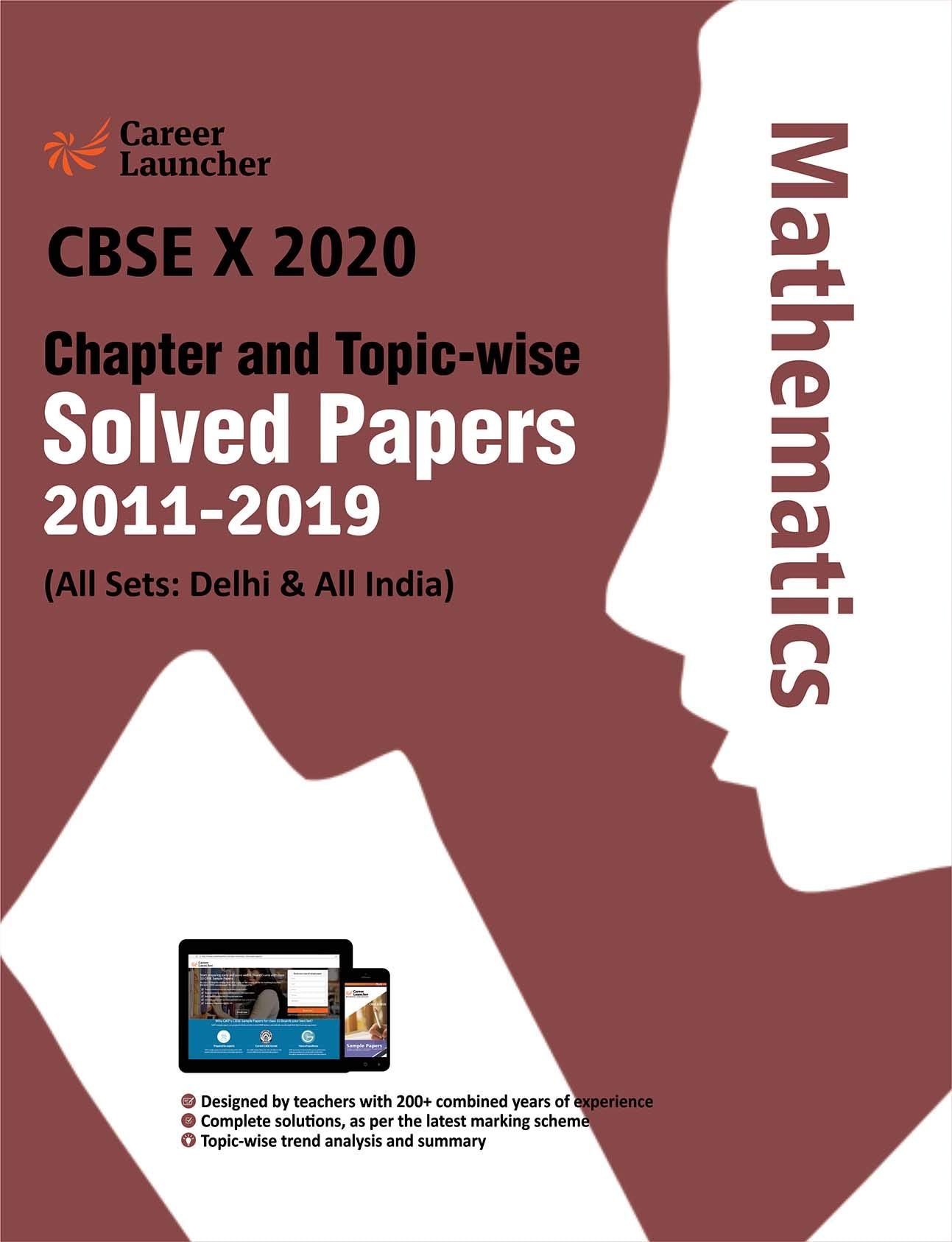 Cbse Class X 2020  Chapter And TopicWise Solved Papers 20112019 : Mathematics