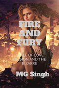 Fire And Fury : A Tale Of Passion, Intrigue, And Murder