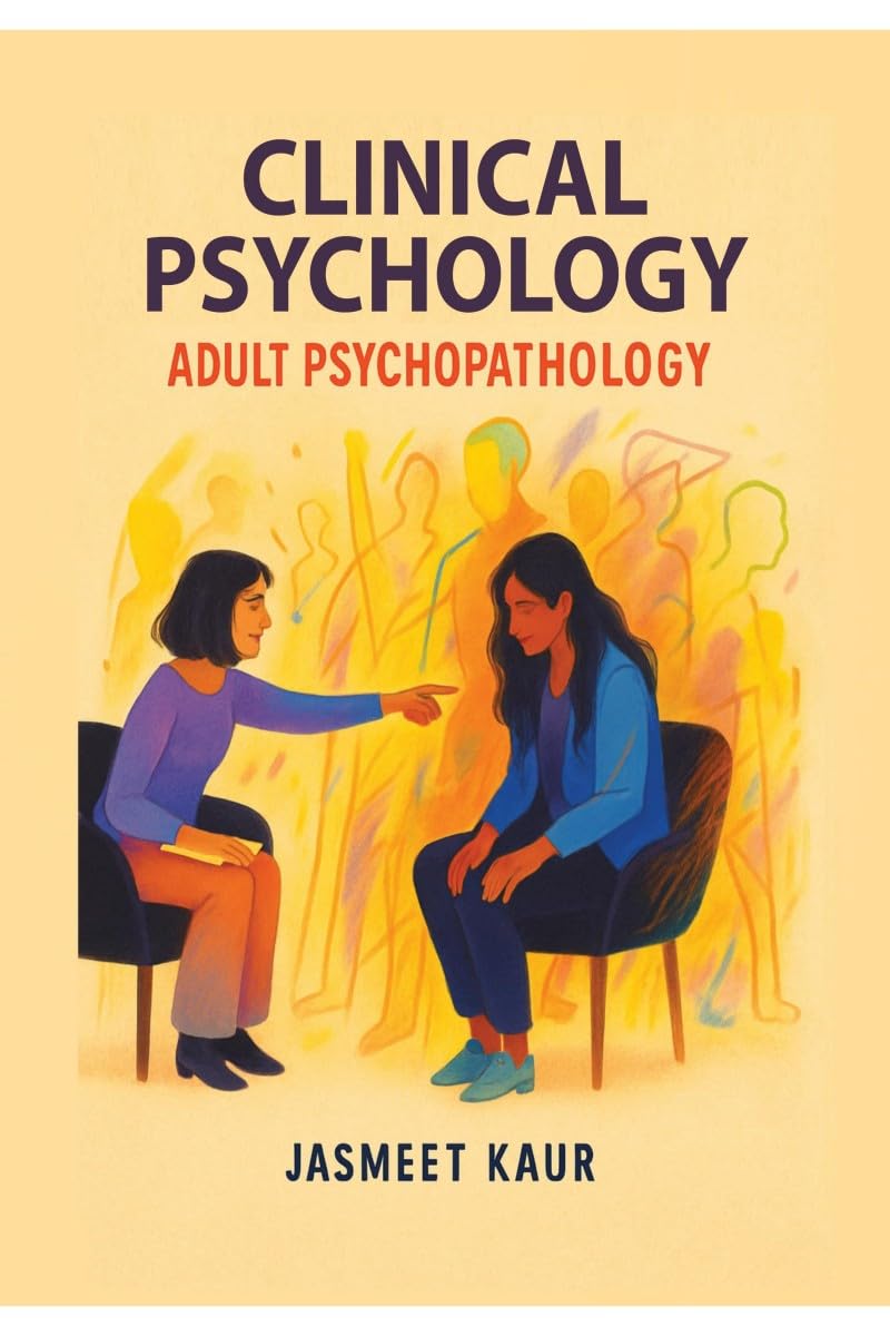 Clinical Psychology: Adult Psychopathology