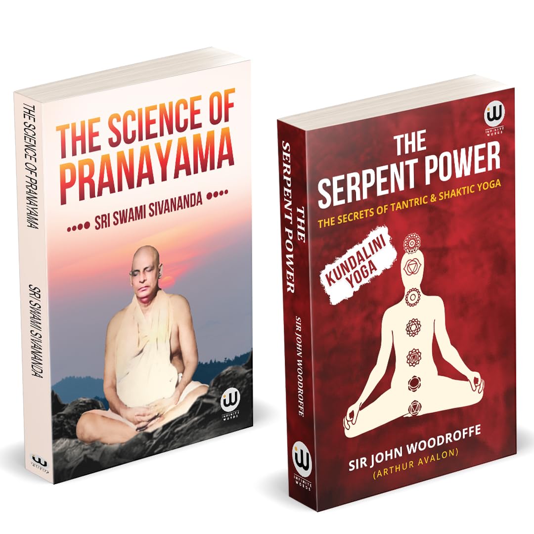 The Serpent Power | The Secrets Of Tantrik And Shaktik Yoga | The Science Of Pranayama | Kundalini Yoga | Sir John Woodroffe | A