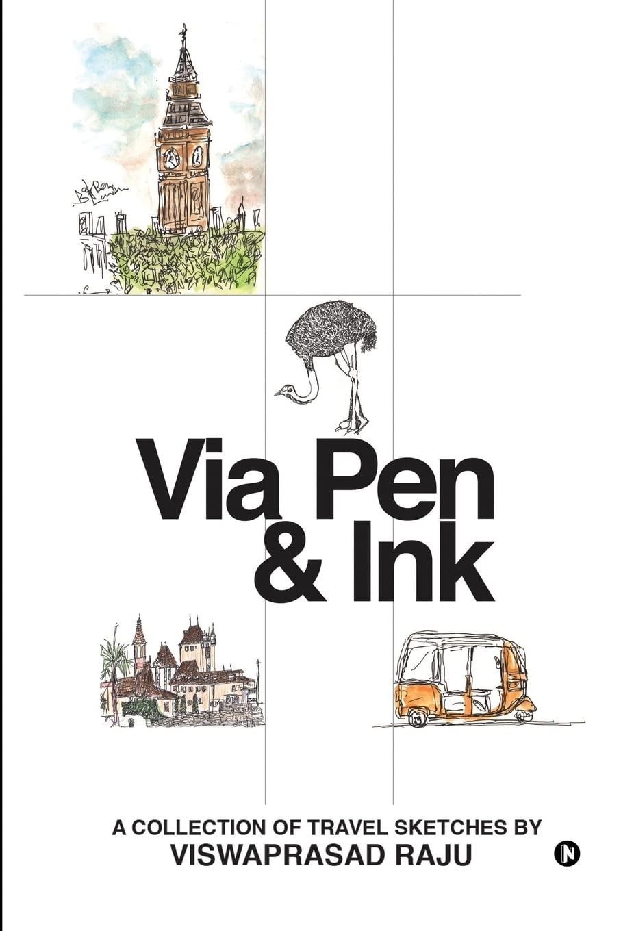 Via Pen & Ink : A Collection Of Travel Sketches