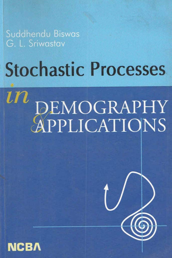 Stochastic Processes In Demography And Applications
