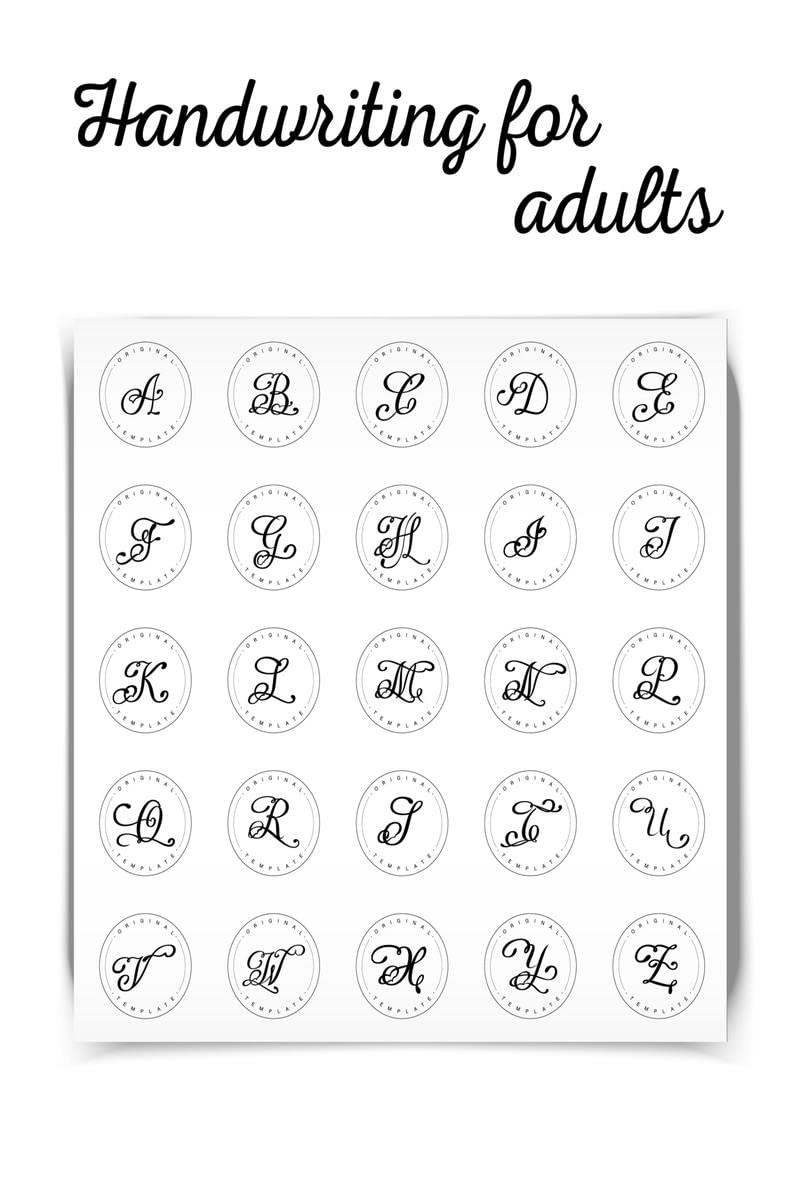 Handwriting For Adults: Practice Handwriting Guide For Adults, Introduction To Calligraphy, Practice Handwriting For Adults