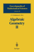 Algebraic Geometry II: Cohomology of Algebraic Varieties. Algebraic Surfaces: v. 2 (Encyclopaedia of Mathematical Sciences)