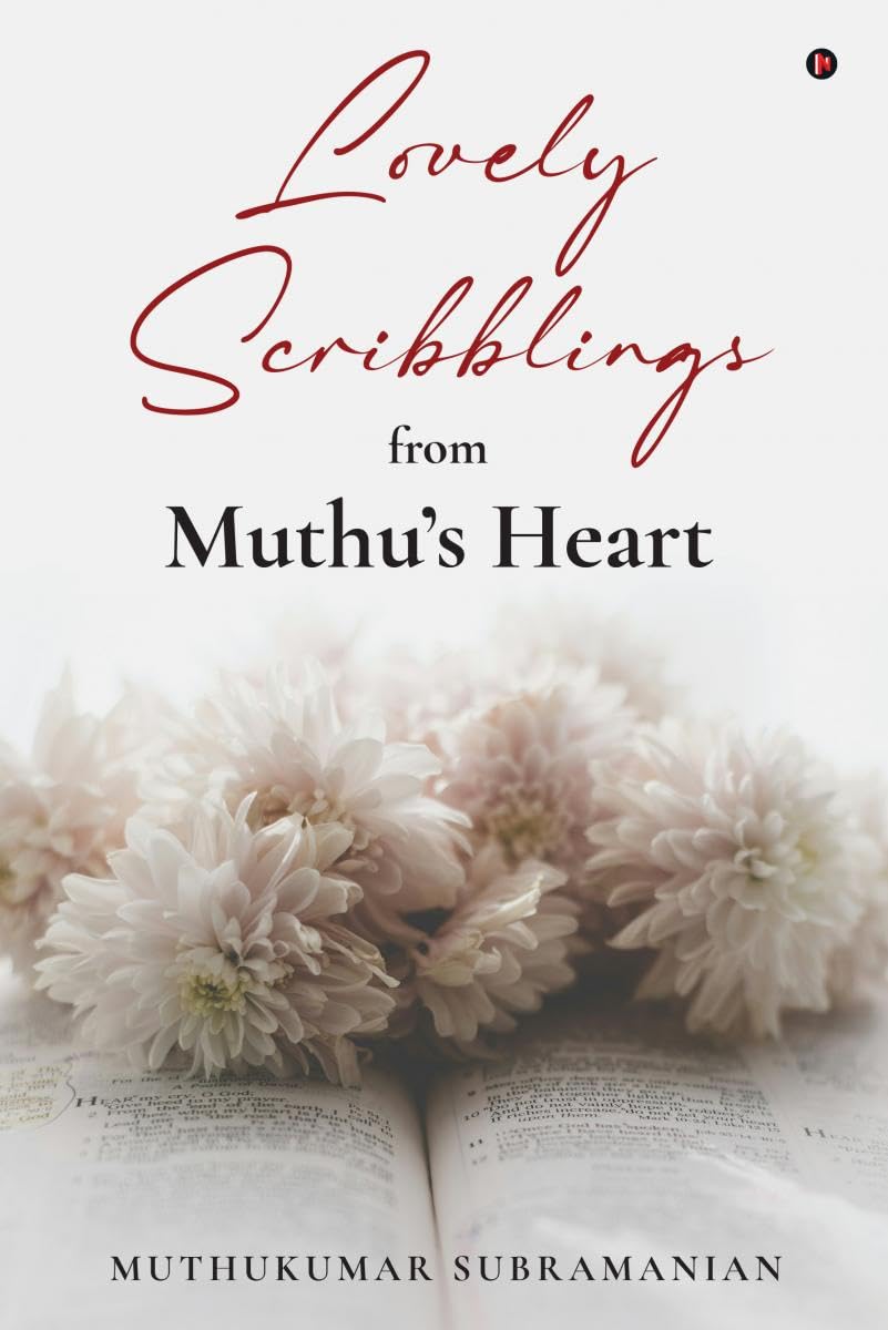 Lovely Scribblings from Muthus Heart