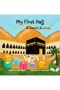 My First Hajj : A Sacred Journey
