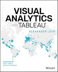 Visual Analytics with Tableau