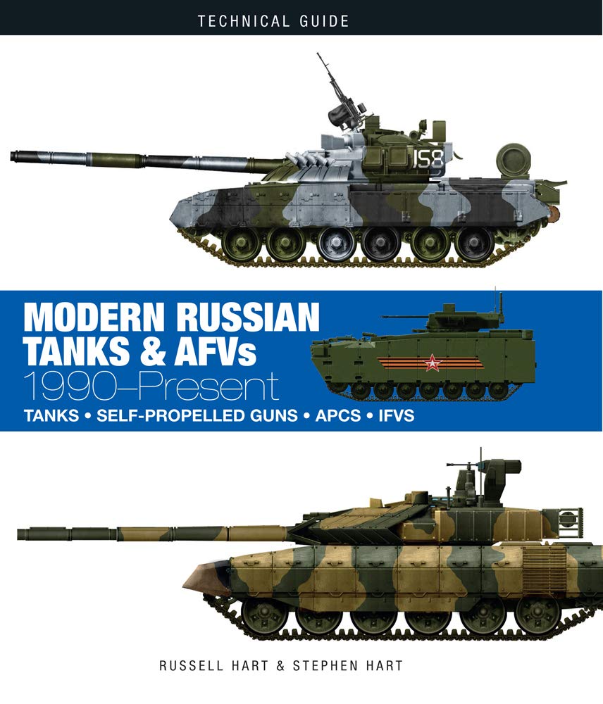 Modern Russian Tanks & AFVs: 1990Present (Technical Guides)