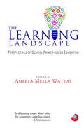 The Learning Landscape: Perspectives of School Principals on Education Perspectives of School Principals on Education